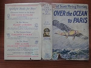 Ted Scott Flying Stories: Over the Ocean to Paris