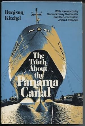 The Truth about the Panama Canal