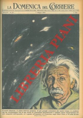 E' morto Einstein, il padre dell'era atomica (ritratto di A., sullo sfondo il cosmo).