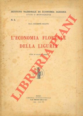 L'economia floreale della Liguria.