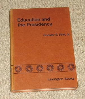 Education and the Presidency