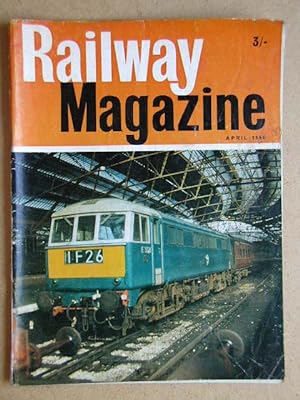 Railway Magazine. April 1966. Vol. 112 No. 780.