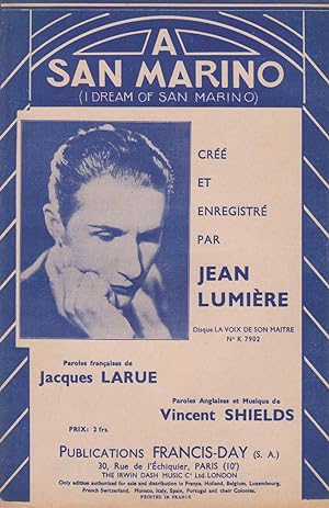 Partition de "A San Marino (I Dream of San Marino)", chanson créée par Jean Lumière