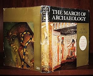 THE MARCH OF ARCHAEOLOGY