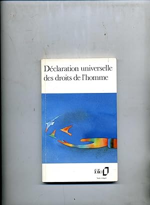 DECLARATION UNIVERSELLE DES DROITS DE L'HOMME. (En 6 langues). Illustrations de Folon.