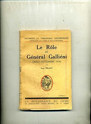 LE ROLE DU GÉNÉRAL GALLIENI EN AOUT ET SEPTEMBRE 1914