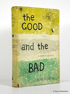 The Good and the Bad