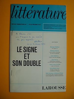 LITTERATURE n° 25 : Le Signe et son Double [ Tiré à Part Dédicacé à Hubert JUIN ]