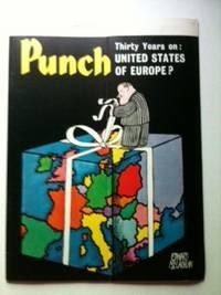 Punch This week: THIRTY YEARS on: UNITED STATES OF EUROPE? 26 AUG - 1 SEPT 1970