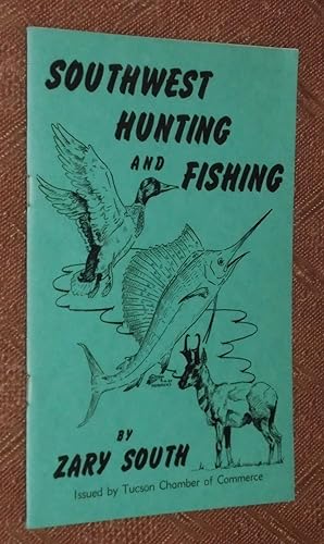 Southwest Hunting and Fishing (Arizona and Mexico)
