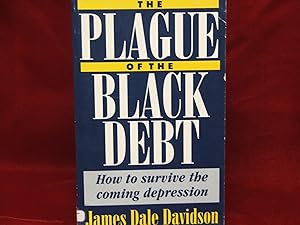 Plague of The Black Debt, The