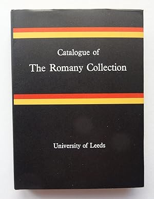 Catalogue of the Romany Collection Presented to the University of Leeds
