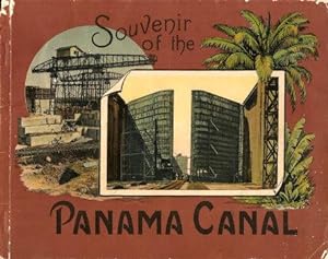 SOUVENIR OF THE PANAMA CANAL