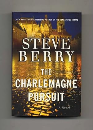 The Charlemagne Pursuit: A Novel - 1st Edition/1st Printing