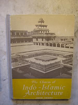 The Charm of Indo-Islamic Architecture