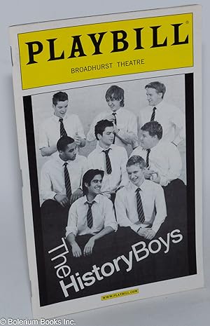 The History Boys: Playbill for the Broadhurst Theatre Production