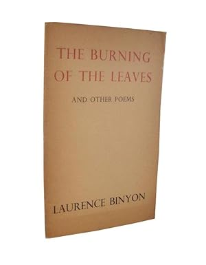 The Burning Of The Leaves And Other Poems