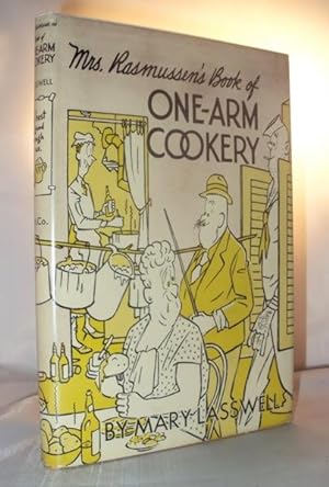 Mrs. Rasmussen's Book Of One-Arm Cookery