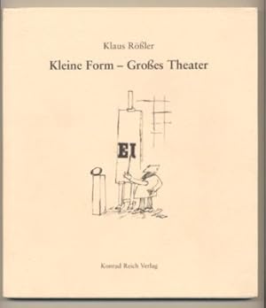 Kleine Form - Großes Theater. Karikaturen aus zwei Jahrzehnten für Annelie.