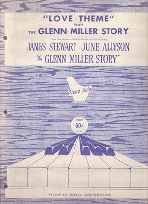 Three musical selections from "The Glenn Miller Story": Love Theme (piano solo); A String of Pear...
