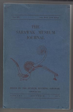The Sarawak Museum Journal (Vol. XX Nos. 40-41, New Series) January-December 1972