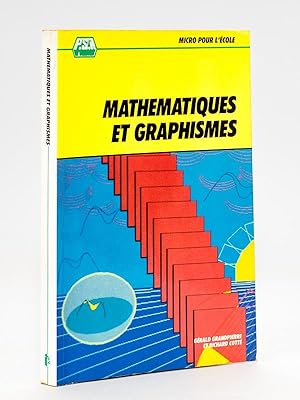 Mathématiques et Graphisme.