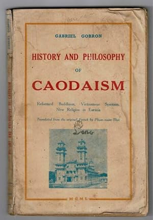History and philosophy of Caodaism. Reformed Buddhism, Vietnamese spiritualism. New religion in E...