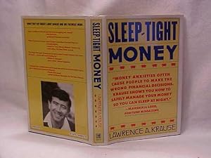 Sleep-Tight Money: A Guide to Managing Your Money Safely and Achieving Financial Peace of Mind