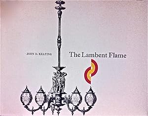 The Lambent Flame.