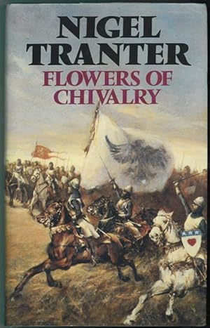 Flowers of Chivalry