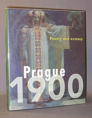 Prague 1900: Poetry and Ecstacy