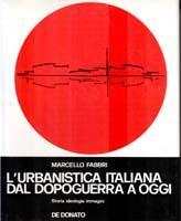 L'urbanistica italiana dal dopoguerra a oggi
