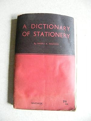 A Dictionary Of Stationery