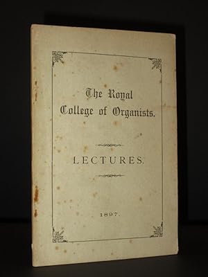 The Royal College of Organists - Lectures 1897: A Lecture on Eight-Part Writing