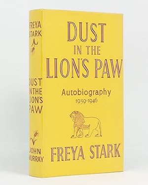 Dust in the Lion's Paw. Autobiography, 1939-1946