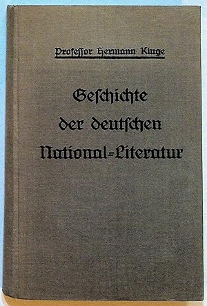 Geschicte der Deutschen National-Literatur