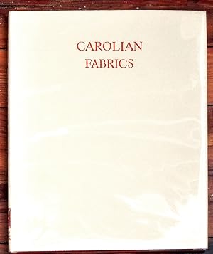 Carolian Fabrics (1st Edition)