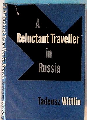 A Reluctant Traveller in Russia