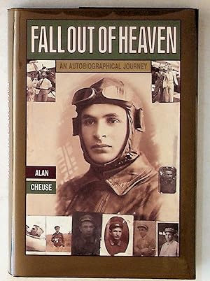Fall Out of Heaven: An Autobiographical Journey (1st Edition)