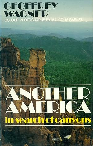ANOTHER AMERICAN : In Search of Canyons: In Search of Canyons
