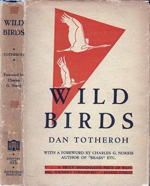 Wild Birds, A Play in Three Acts