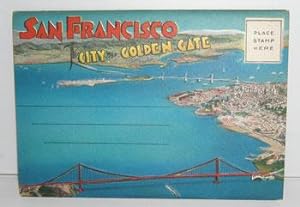 San Francisco: The City by the Golden Gate.