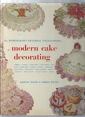 The Homemaker's Pictoral Encyclopedia MODERN CAKE DECORATING