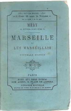 Marseille et les marseillais