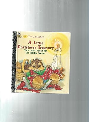 A Little Christmas Treasury: Three Story Poems for the Holiday Season