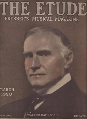 ETUDE, Presser's Music Magazine: March and May 1920, The.