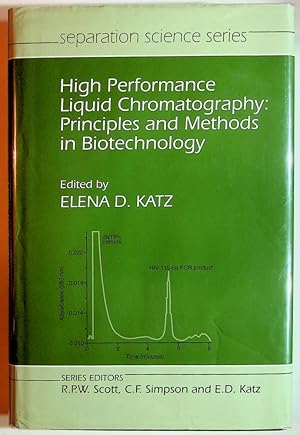 High Performance Liquid Chromatography: Principles and Methods in Biotechnology