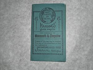 Hardings' Guide MAP to the District of Monmouth & Chepstow