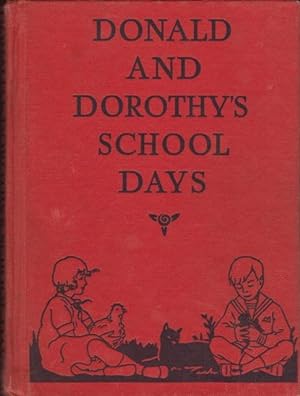 DONALD AND DOROTHY'S SCHOOL DAYS
