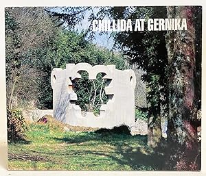 Chillida at Gernika: Birth Of A Monument "Gure Aitaren Etxea" "Our Father's House"